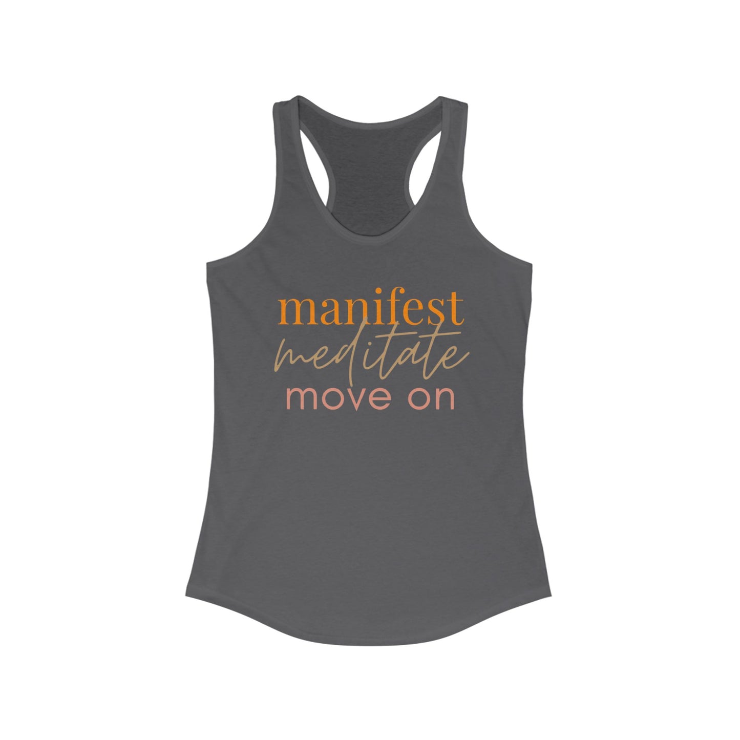 Manifest Meditate Move On Racerback Tank | Inspirational Workout Top, Yoga Shirt, Gift for Her, Mindfulness Apparel, Summer Activewear