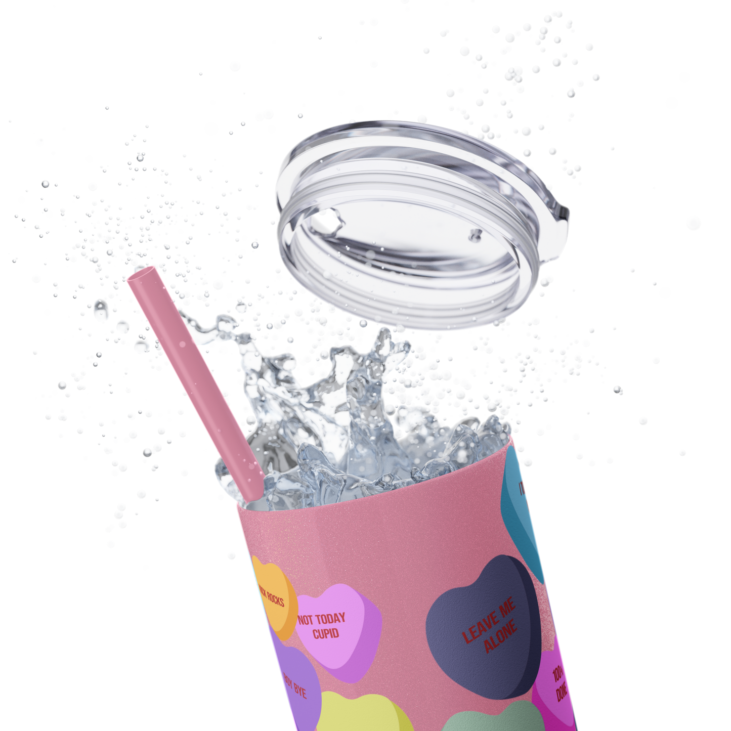Anti Valentines Day Tumbler, 20 oz Hot or Cold Tumbler, Sassy Tumbler