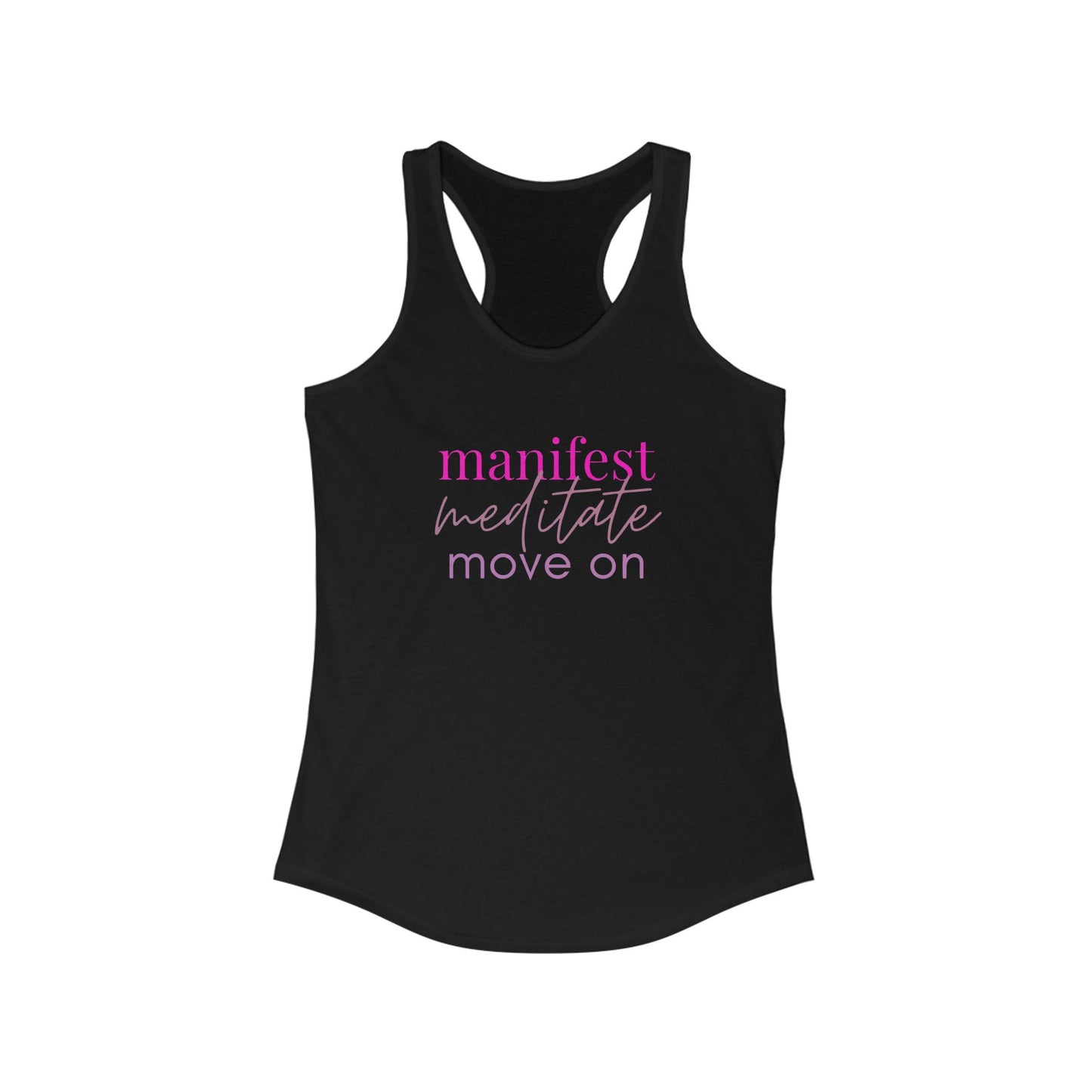 Manifest Meditate Move On Racerback Tank, Motivational Workout Top, Yoga Shirt, Gift for Her, Summer Activewear