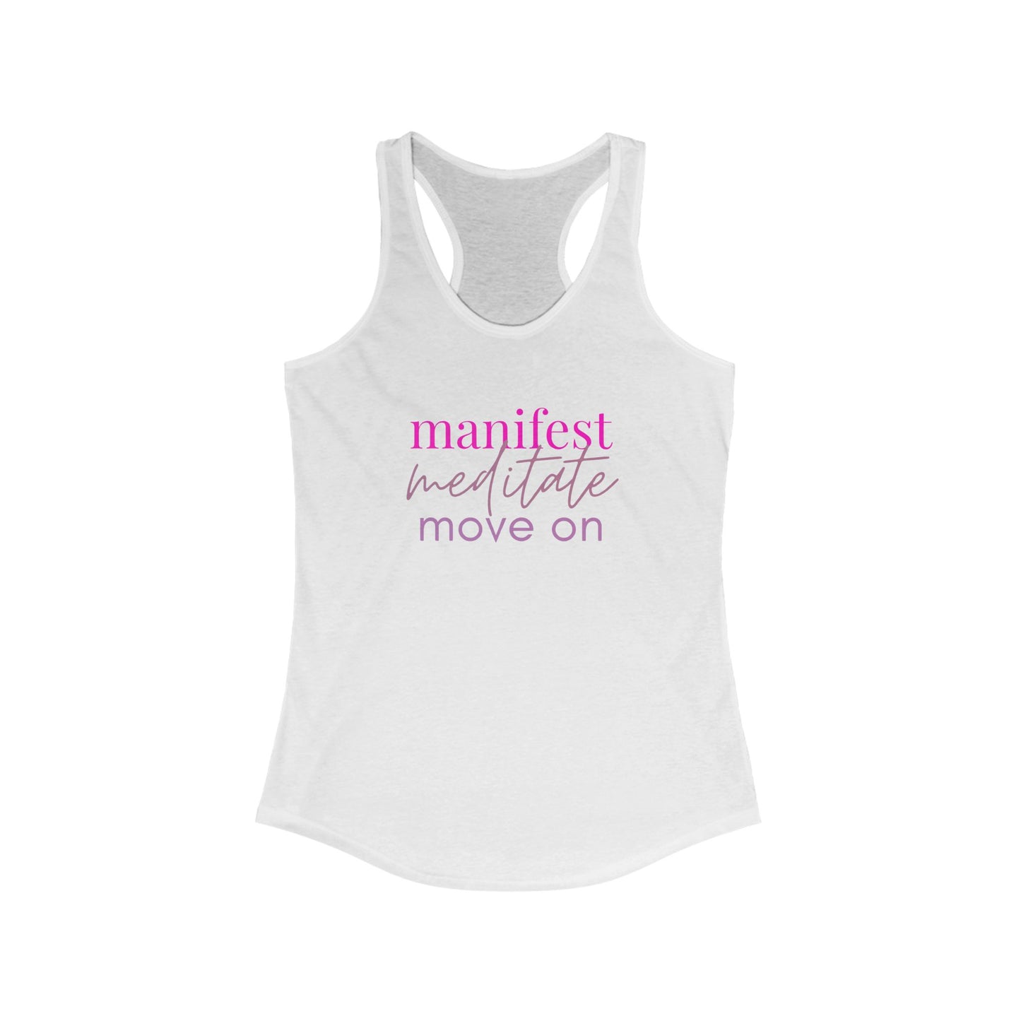 Manifest Meditate Move On Racerback Tank, Motivational Workout Top, Yoga Shirt, Gift for Her, Summer Activewear
