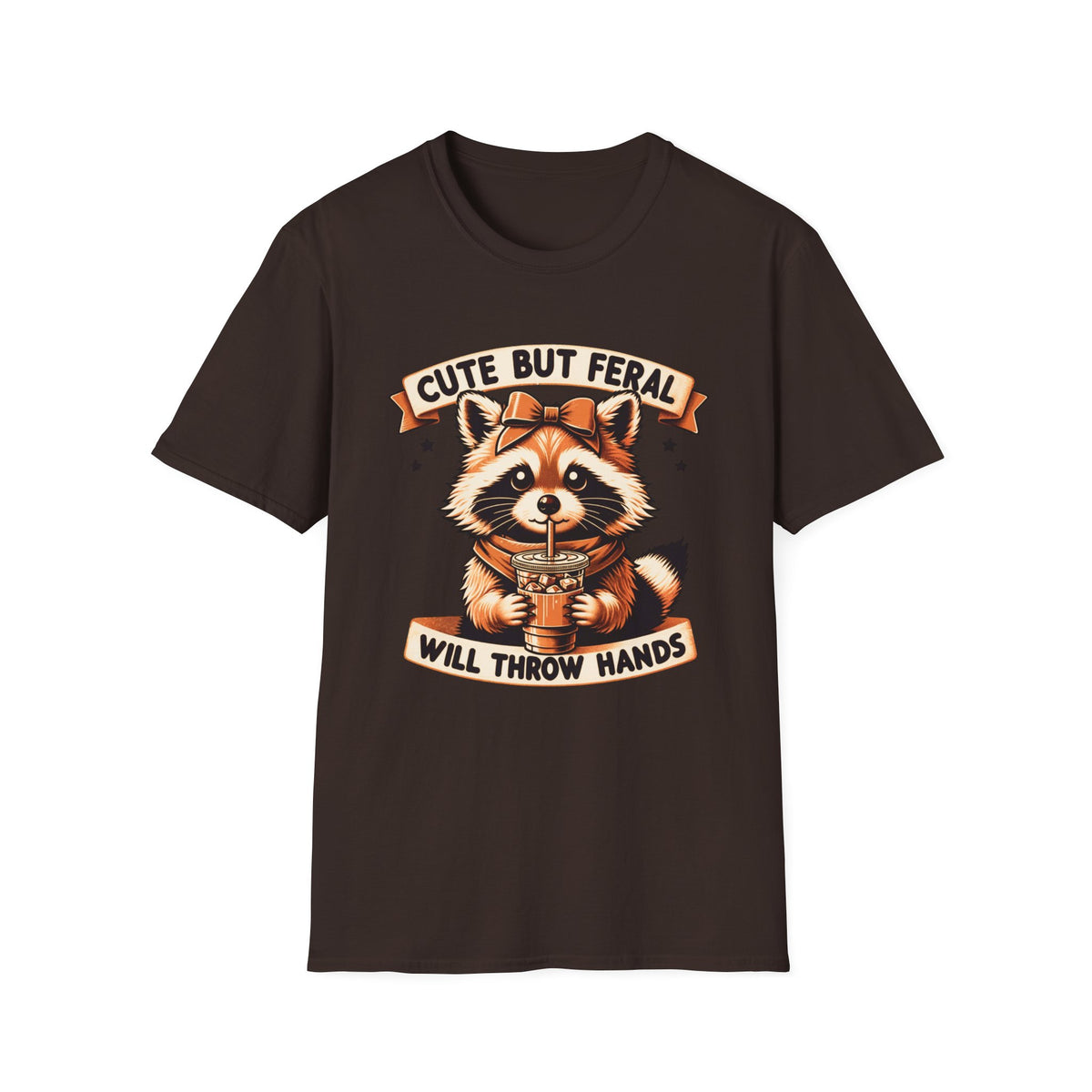Cute But Feral Raccoon Shirt – Funny Sarcastic Coffee Tee – Sassy Animal Graphic Shirt