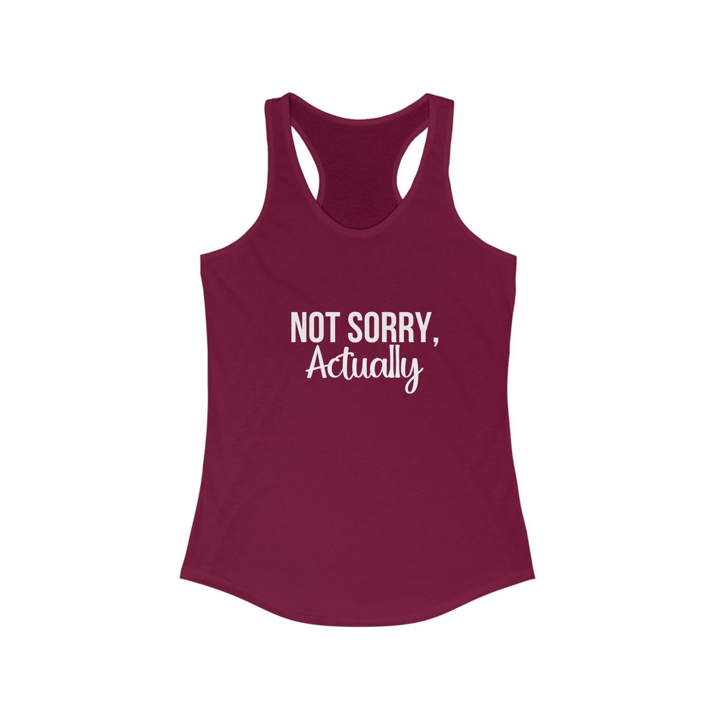 Not Sorry, Actually Racerback Tank - Perfect for Summer, Casual Wear, Fitness, Gift for Her, Graphic Tee