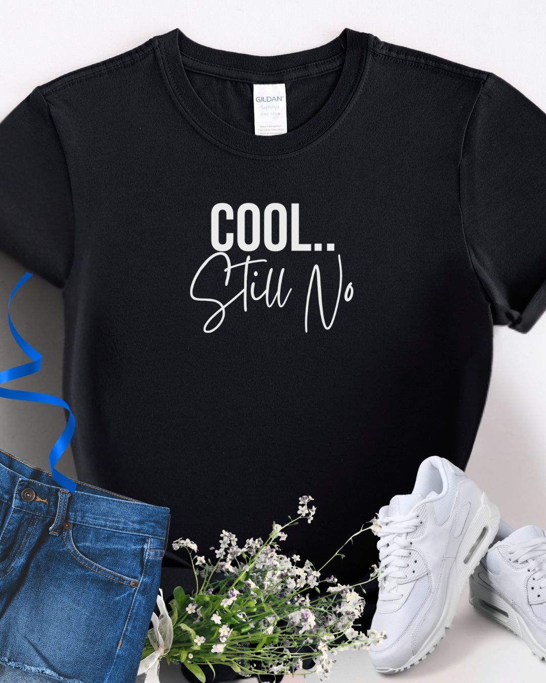 Casual Graphic Tee, Funny Women's Shirt, Trendy Gift, Cool Still No Quote, Everyday Wear, Summer Fashion, Relaxed Style