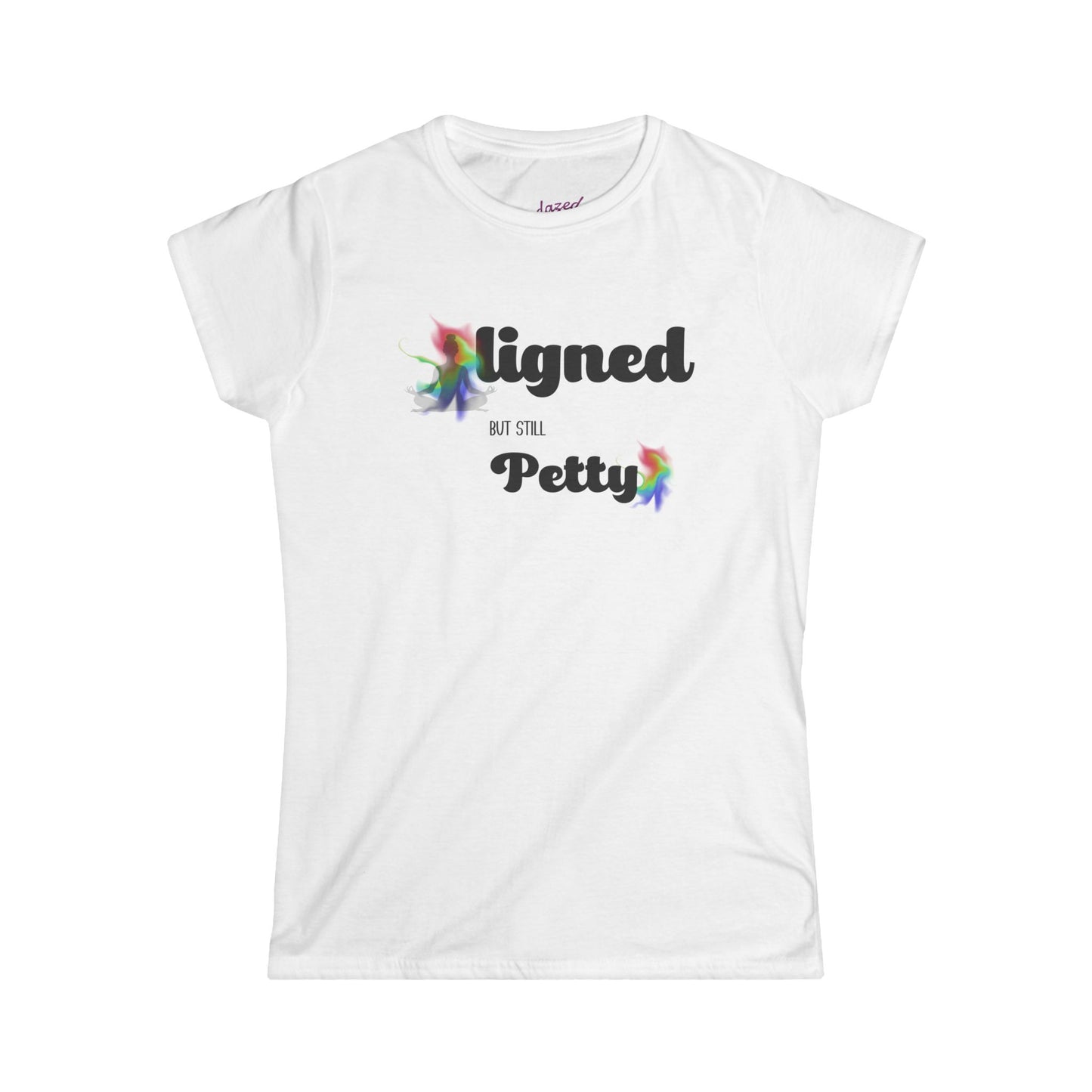 Petty Vibes Women's Softstyle Tee - Fun & Trendy Graphic T-Shirt