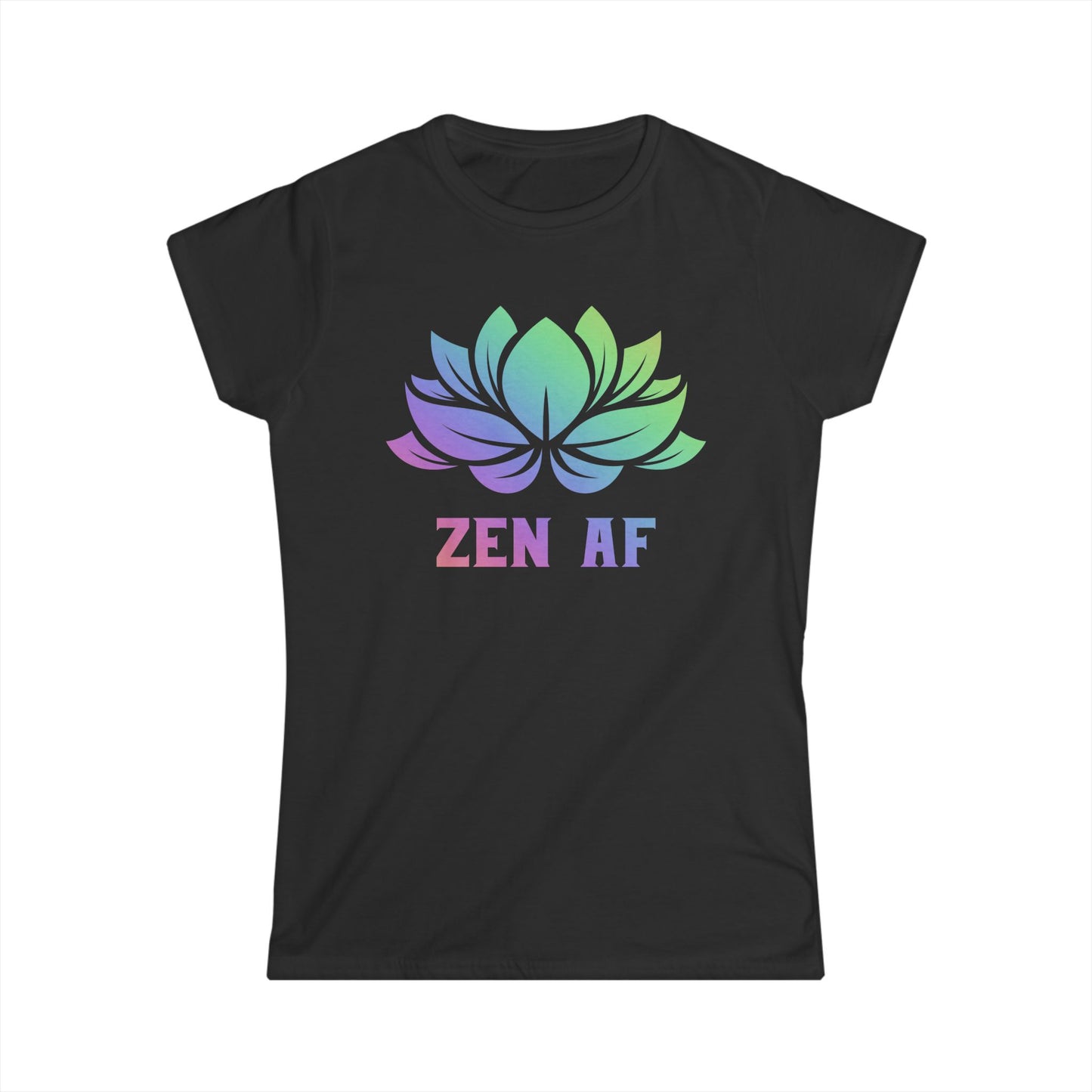 Zen AF Women's Softstyle Tee, Casual Tee, Relaxation Shirt, Gift for Her, Mindfulness Apparel, Yoga Clothing, Inspirational Top