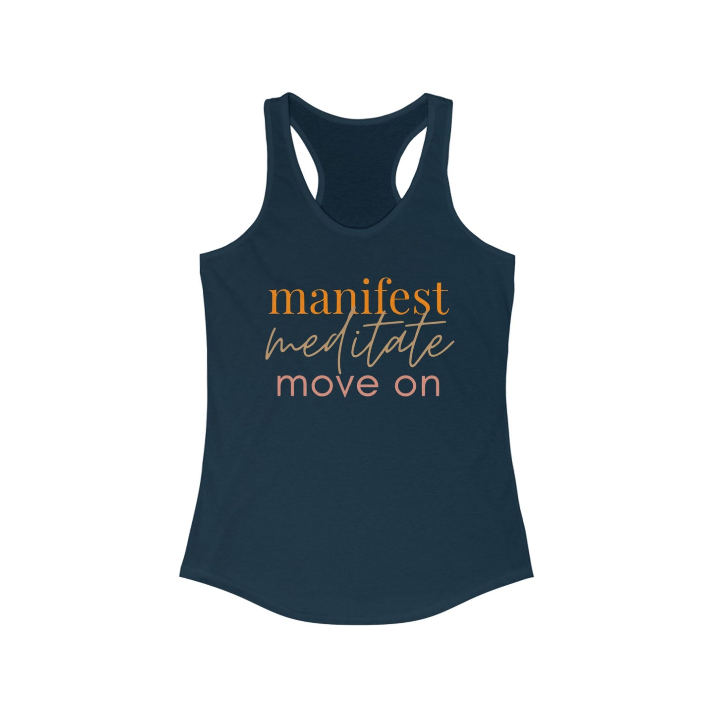Manifest Meditate Move On Racerback Tank | Inspirational Workout Top, Yoga Shirt, Gift for Her, Mindfulness Apparel, Summer Activewear