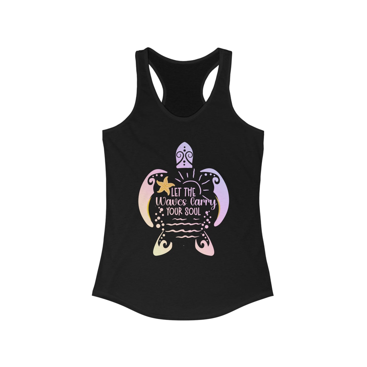 Women's Tank Top - Let the Waves Carry Your Soul - Beach Vibes, Summer Wear, Exercise, Yoga, Gift for Her