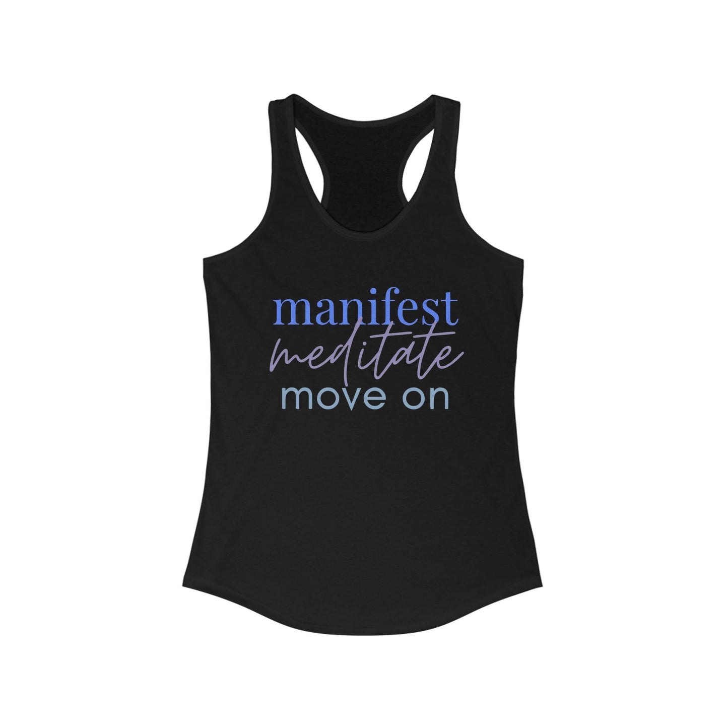 Manifest Meditate Move On Racerback Tank | Yoga Apparel, Inspirational Workout Top, Fitness Gift, Motivational Tank, Self-Care Clothing