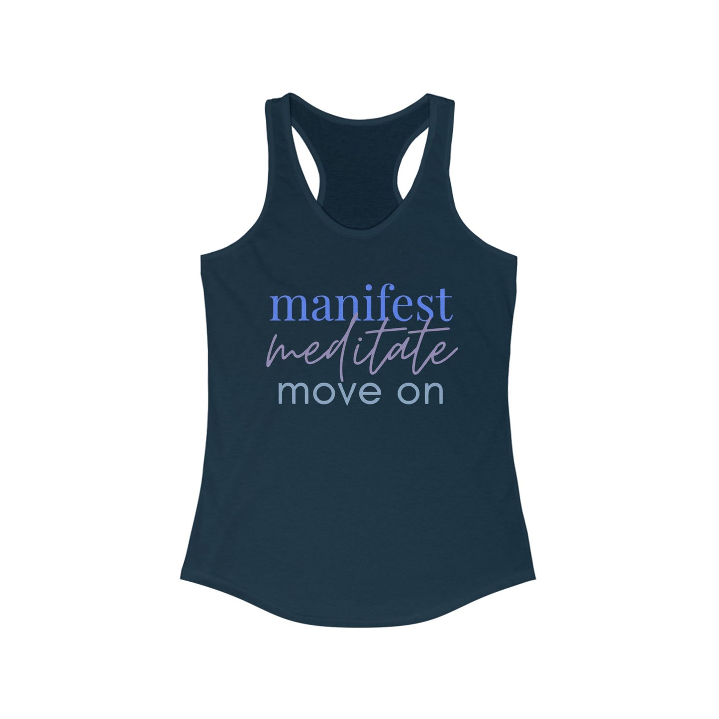 Manifest Meditate Move On Racerback Tank | Yoga Apparel, Inspirational Workout Top, Fitness Gift, Motivational Tank, Self-Care Clothing