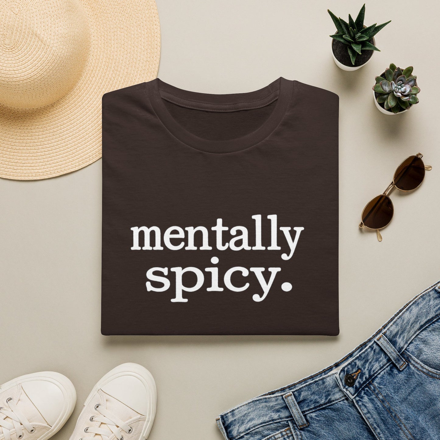 Mentally Spicy Shirt, Funny Sarcastic Graphic Tee, Sassy Mental Health T-Shirt, Unisex Typewriter Quote Shirt, Gift for Her or Him