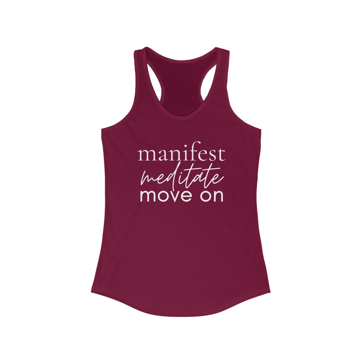 Manifest Meditate Move On Racerback Tank - Motivational Workout Shirt, Fitness Apparel, Yoga Top, Self-Care Gift, Activewear