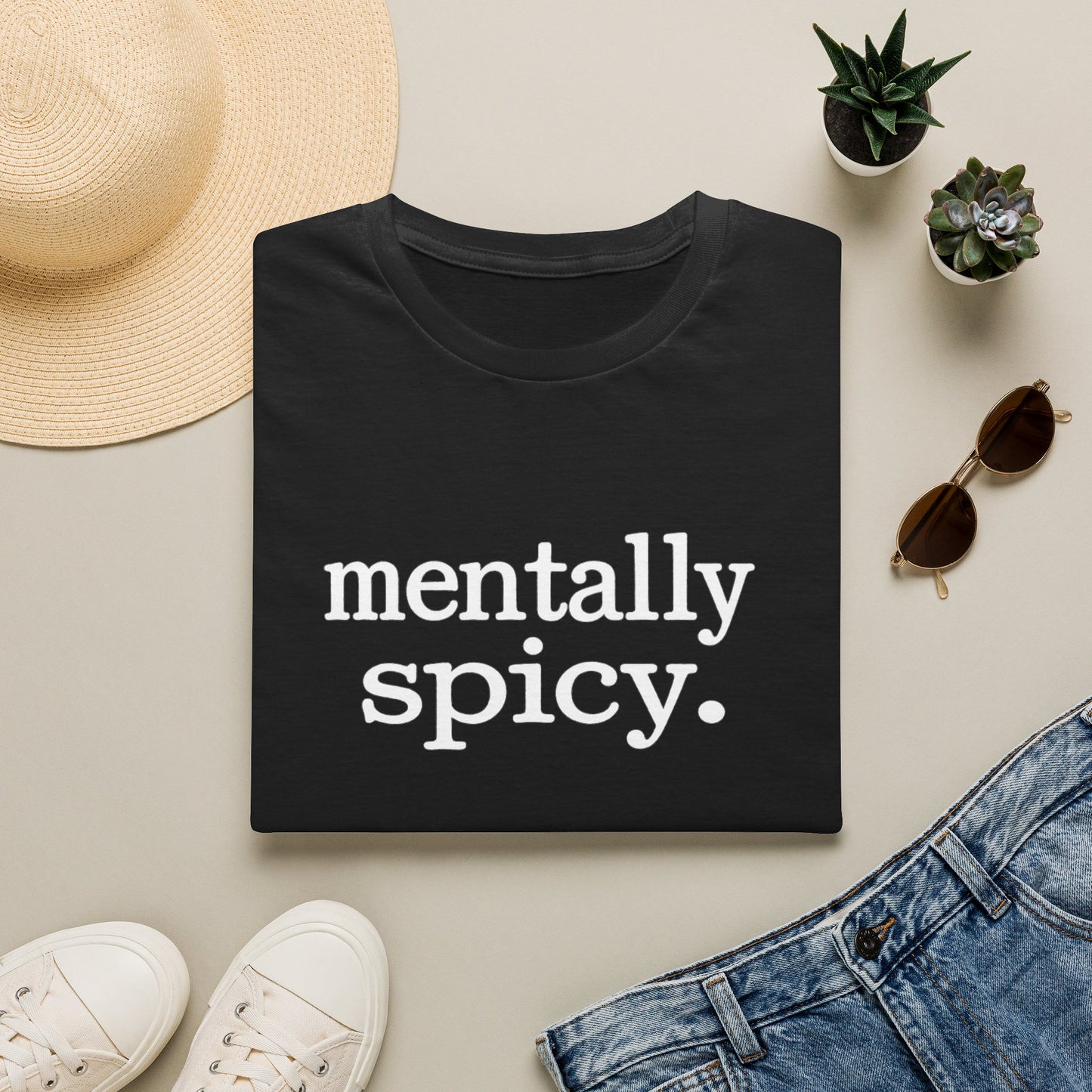 Mentally Spicy Shirt, Funny Sarcastic Graphic Tee, Sassy Mental Health T-Shirt, Unisex Typewriter Quote Shirt, Gift for Her or Him