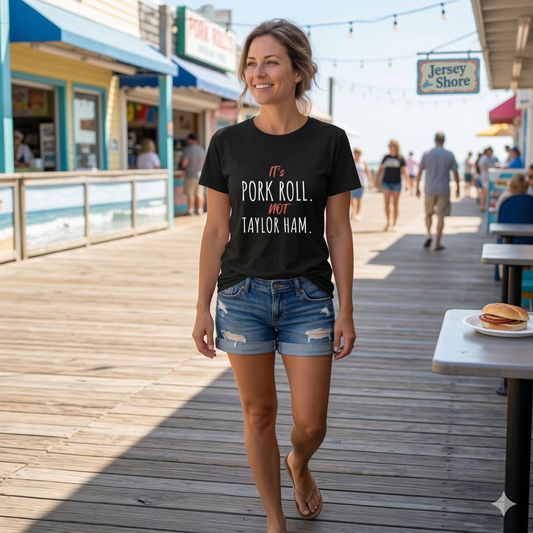 It’s Pork Roll Not Taylor Ham T-Shirt – Funny New Jersey Shirt – Jersey Humor Tee – NJ Pork Roll Debate Shirt – Garden State Gift