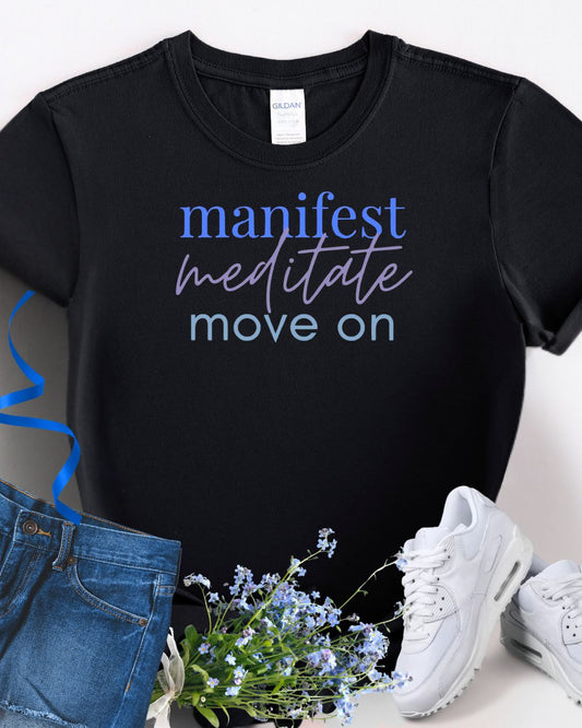 Manifest Meditate Move On Women's Softstyle Tee | Inspirational Quote Shirt, Wellness Gift, Motivational Apparel, Mindfulness Tee, [...]