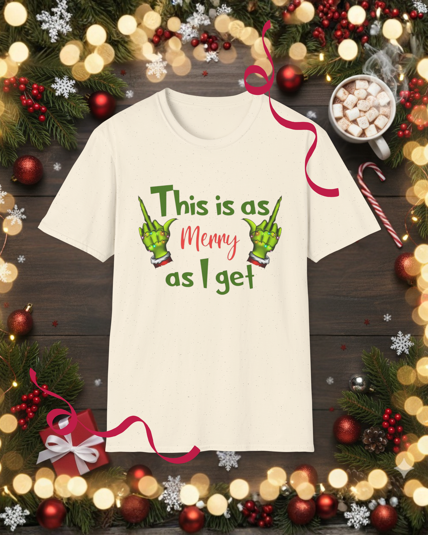 Grinch 'This Is As Merry As I Get' Christmas T-Shirt