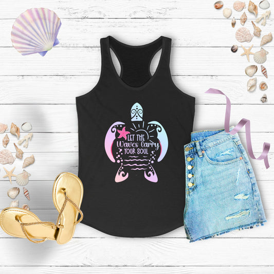 'Let the Waves Carry Your Soul', Beach Love, Yoga Shirt,  Women's Tank Top, Beach Bum Shirt