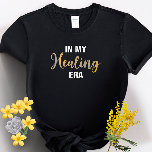 Healing Era Women's Tee, Empowerment Shirt, Inspirational Gift, Self-Care Apparel, Motivational Clothing, Casual Trendy Top