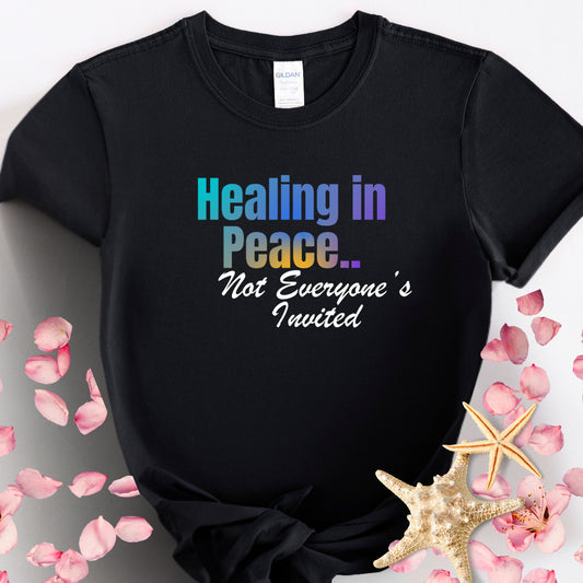 Healing in Peace Women's Tee - Inspirational Graphic Shirt, Relaxed Casual Wear, Gift for Self-Care, Mindfulness, Friendship